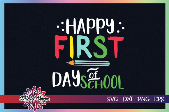 Happy First Day of School: Creative Back-to-School Ideas with SVG Cut Files