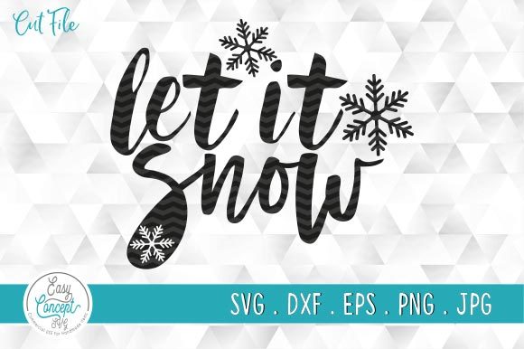 Let It Snow SVG, Funny Snow SVG and School SVG Designs: Versatile Cut Files for Creative Projects