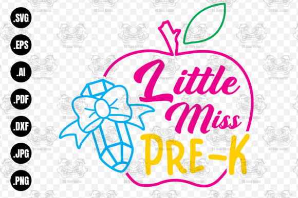 Little Miss Pre-K SVG: First Day of School Design