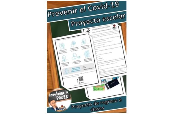 Proyecto Prevención del COVID-19: Cómo Preparar un Regreso a Clases Seguro y Consciente